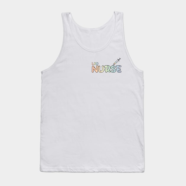 Labor and Delivery Nurse Rainbow Tank Top by MedicineIsHard